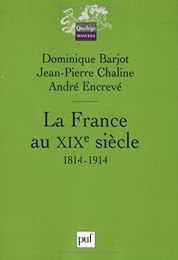 La  France au XIXe siècle