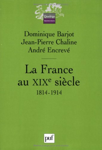 La  France au XIXe siècle