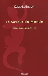 La  saveur du monde
