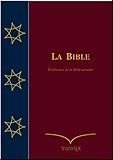 La Bible (Traduction de la Bible Annotée) (French Edition) by Félix Bovet, Louis Bonnet