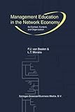 Image de Management Education in the Network Economy: Its Context, Content, and Organization