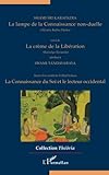 La lampe de la Connaissance non-duelle: Suivi de La crème de la Libération - Suivis d'un inédit d by Swami Sri Karapatra