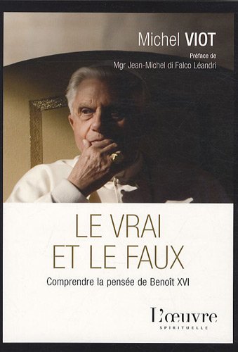 Le  vrai et le faux