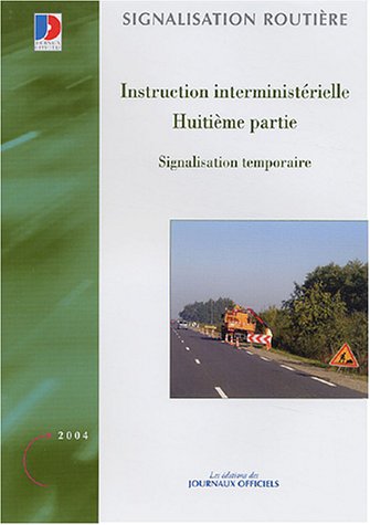 Instruction interministérielle sur la signalisation routière