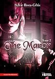 The Manor: The Black Cat, T2 (French Edition) by 