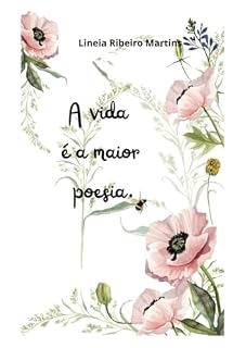 Livro A vida é a maior poesia!