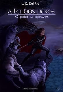 Livro A lei dos Puros: o poder da esperança