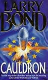"Cauldron" av Larry Bond