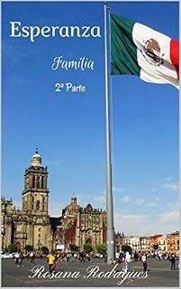 Livro Esperanza: Família - 2ª Parte