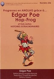 Progressez en anglais grâce à "Hop-Frog" et trois autres histoires extraordinaires