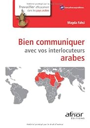 Bien communiquer avec vos interlocuteurs arabes