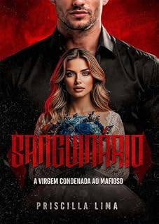 Livro Sanguinário : A virgem condenada ao mafioso