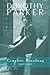 Dorothy Parker: Complete Broadway, 1918-1923