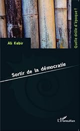 Sortir de la démocratie