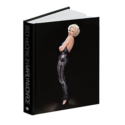 Marilyn Monroe: Metamorphosis Marilyn Monroe: Metamorphosis