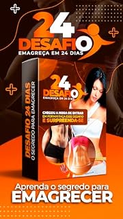 Livro Desafio emagreça em 24 Dias: Entre em Forma com o Desafio 24 Dias
