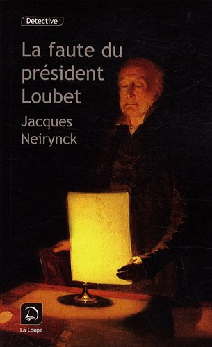 La  faute du président Loubet