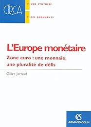 L' Europe monétaire