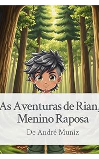 Livro As Aventuras de Rian, o Menino Raposa