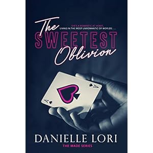 The Sweetest Oblivion: 1 Paperback – 20 juni 2018