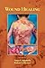 Wound Healing (Basic and Clinical Dermatology) by Anna Falabella, Robert Kirsner