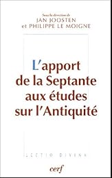 L' apport de la Septante aux études sur l'Antiquité