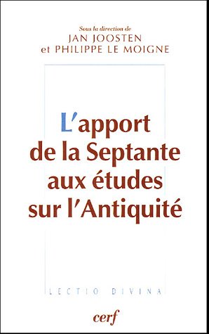 L' apport de la Septante aux études sur l'Antiquité