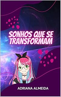 Livro Sonhos que se transformam