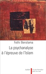 La  psychanalyse à l'épreuve de l'islam