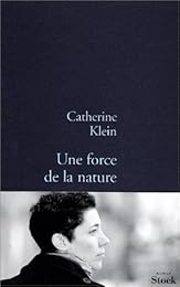 Une  force de la nature