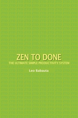 Download Zen to Done: The Ultimate Simple Productivity System