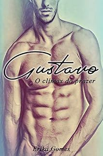 Livro Gustavo: O clímax do prazer