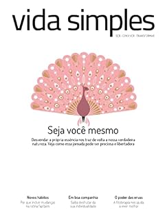 Livro Vida Simples Ed. 233 - Valorize o que importa