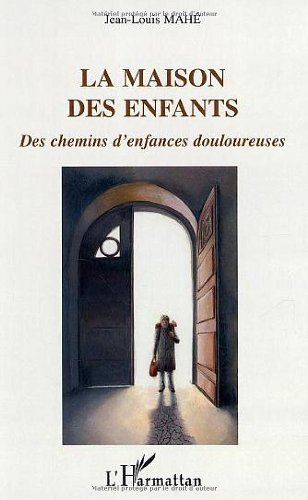 La  maison des enfants