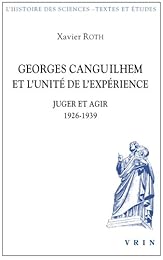 Georges Canguilhem et l'unité de l'expérience