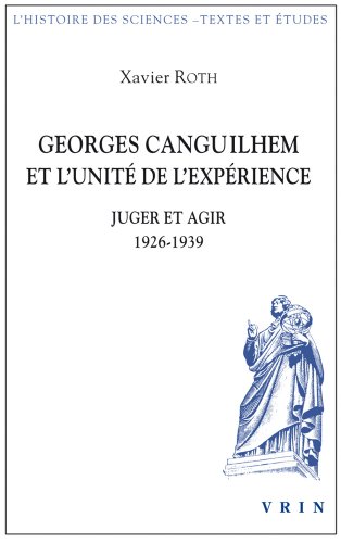 Georges Canguilhem et l'unité de l'expérience