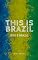Livro THIS IS BRAZIL/ Isso é Brasil