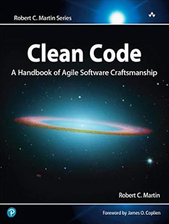 Clean Code: Manual de estilo para el desarrollo ágil de software