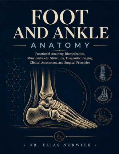 Normal and Abnormal Function of the Foot: Clinical Biomechanics