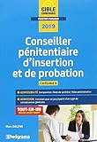 Conseiller pénitentiaire d'insertion et de probation 2019 (Concours Administratifs) by