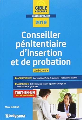 Conseiller pénitentiaire d'insertion et de probation 2019 (Concours Administratifs) by MARC DALENS
