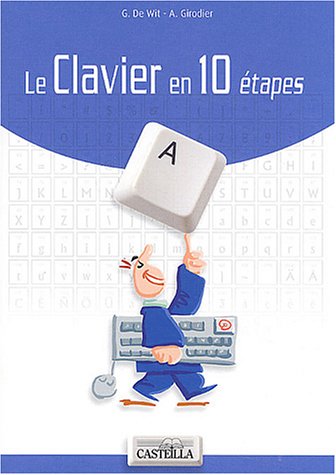 Le  clavier en 10 étapes