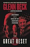 The Great Reset: Joe Biden and the Rise of