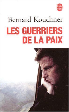 Les  guerriers de la paix