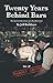 Twenty Years Behind Bars Volume 2: Parole Denied by Jeff Burkhart
