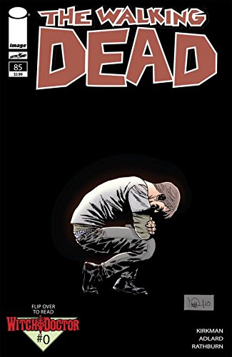 The Walking Dead #85 by Robert Kirkman