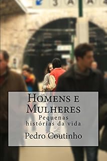 Livro Homens e mulheres: Pequenas histórias da vida