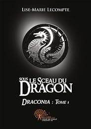 Sous le sceau du dragon