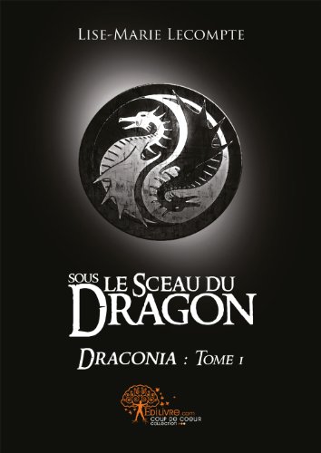 Sous le sceau du dragon