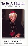 To Be a Pilgrim, Hume, Basil, 0854392319